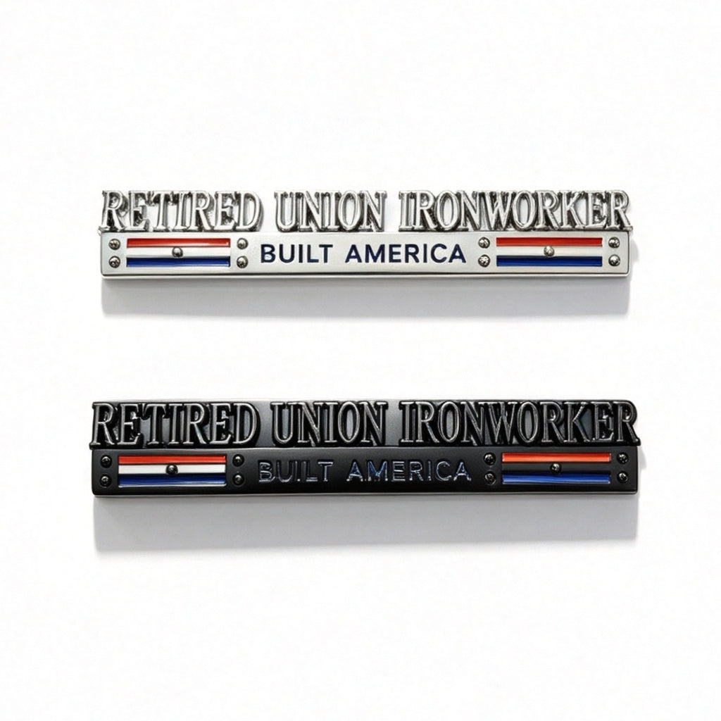 Retired Iron Workers Built America Car Emblem - Novelty Car Truck Boat Golf Cart Badge (Copy) (Copy)
