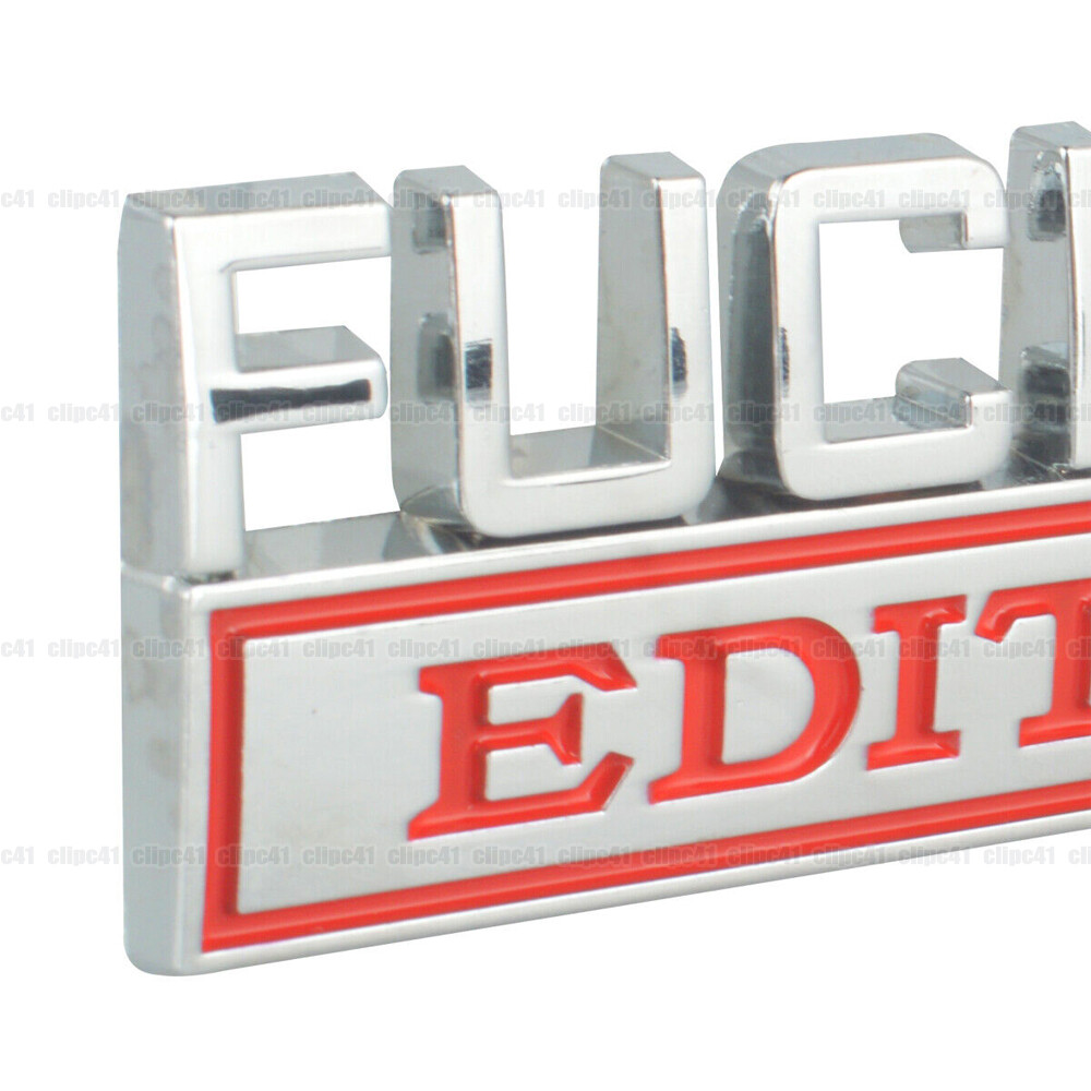 Fuck It Edition Chrome Emblem - Novelty Car/Golf Cart Badge