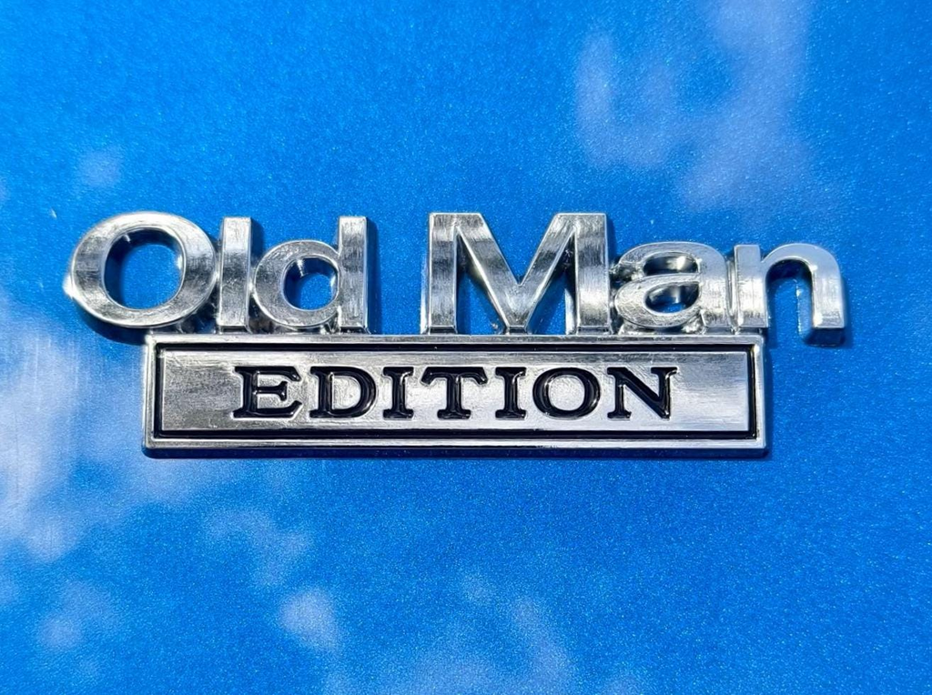 Old Man Edition Chrome Emblem - Novelty Car/Golf Cart Badge