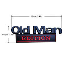 Old Man Edition Chrome Emblem - Novelty Car/Golf Cart Badge