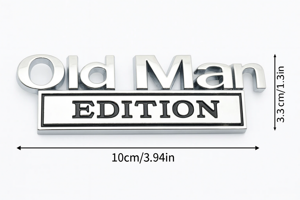 Old Man Edition Chrome Emblem - Novelty Car/Golf Cart Badge